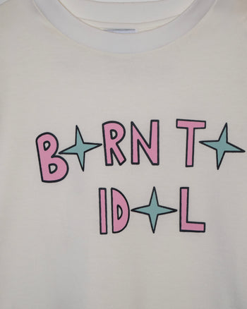 Baby Tee Born to be an Idol